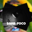 Gran Memin & El Cherry Scom - Dame Foco