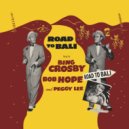Bing Crosby & Bob Hope - Chicago Style