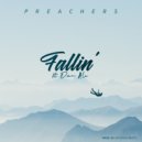 Preachers & Dan Ali - Fallin' (feat. Dan Ali)