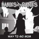 Babies With Rabies - Unlucky Star