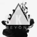 S.K.Y. - Beyond