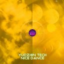 Yudzhin Tech - Nice Dance