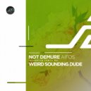 Not Demure - Aifos