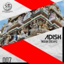 Adish - Indian Dreams