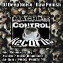 DJ Deep Noise & HAAR RAPHAEL - Raw Punish (HAAR RAPHAEL Remix)