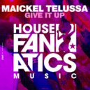 Maickel Telussa - Give It Up