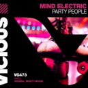 Mind Electric - Party People