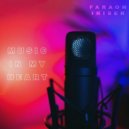 Faraon, Iriser - Music in My Heart
