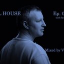Volchek - Full house (Episode 014)