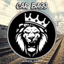Car Bass - The Breaks (Original Mix)