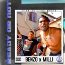 Benzo & Milli - Ready Or Not (feat. Milli)