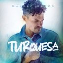 Manolo Ramos - Turquesa