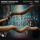 Marnik x Orange INC Marnik x Orange INC - Something Magical