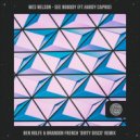 Wes Nelson Feat. Hardy Caprio - See Nobody