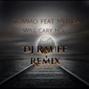 Tommo feat Melisa - Will Cary No
