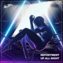 Deportment - Up All Night