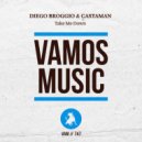 Diego Broggio, Castaman - Take Me Down