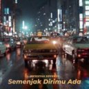 Mukhtar Effendi - Semenjak Dirimu Ada