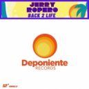 Jerry Ropero - Back 2 Life