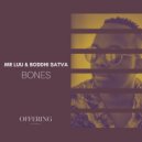 Mr Luu & Boddhi Satva - Bones