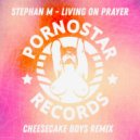 Stephan M - Living On Prayer