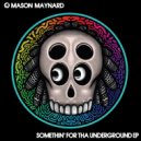Mason Maynard - Motherland