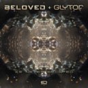 Beloved & Glytor - We Never Escaped