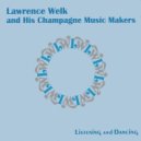 Lawrence Welk - I\'ve Grown Accustomed To Her Face ()