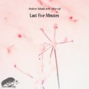 Andres Selada & Joha-sal - Last Five Minutes
