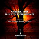 Xander Tief - Illusion (Original Mix)