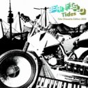 Beanfield, Bajka - Tides