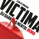 Carla's Dreams - Victima