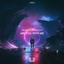 Armage & Gianna Juliet - Are You With Me (feat. Gianna Juliet)