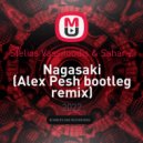 Stelios Vassiloudis & Sahar Z - Nagasaki