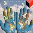 Rino da Silva - World in Her Hands