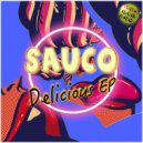 Sauco - Whatcha Like