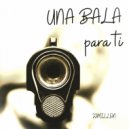 JJMillon - Una Bala Para Ti
