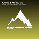 Joyline Snow - You Are