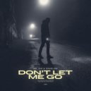 Mr. Sid & DEADLINE - Don't Let Me Go