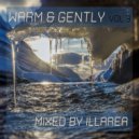 Illarea - Warm & Gently vol.3 ()