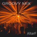 AltarF - Groovy mix ()