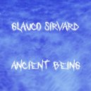 Glauco Sirvard - Ancient Being