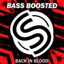 Bass Boosted - Drankin N Smokin