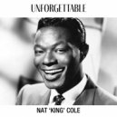 Nat King Cole - Unforgettable