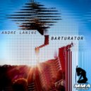 Andre Lanine - Barturator