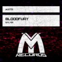 Bloodfury - Sylvia (Original Mix)