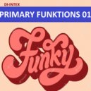 DI-INTEX - PRIMARY FUNKTIONS 01