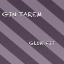 Gin Tarem - Glow Fit