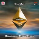 KosMat - Deep Techno Part 1
