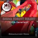 Encoma Priority Project - Love Generator (Original Love Mix)